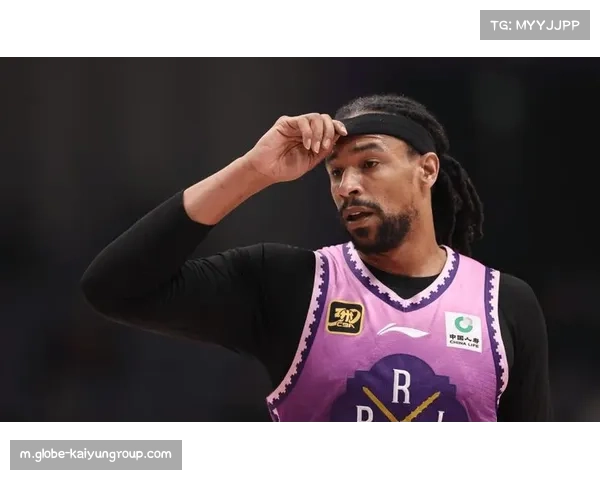 广东队外援使用策略：萨林杰与麦考尔功能互补如何提升攻防效率